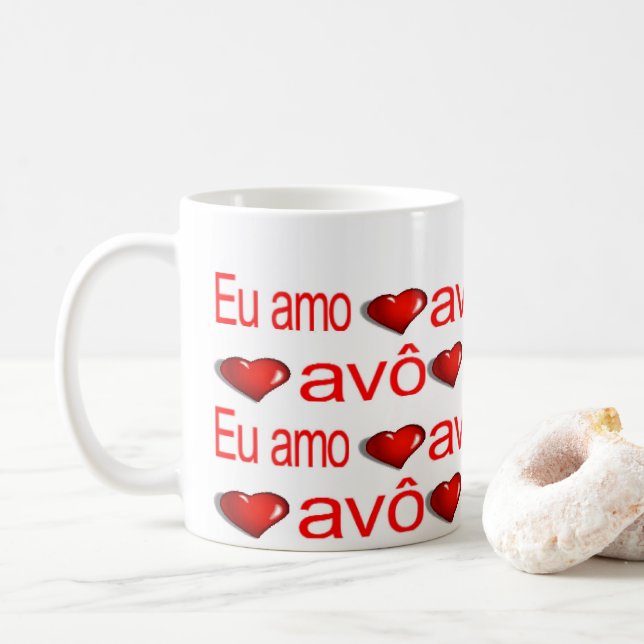 Happy Valentine's Day Mugs Eu Amo Meu Avo  (With Donut)
