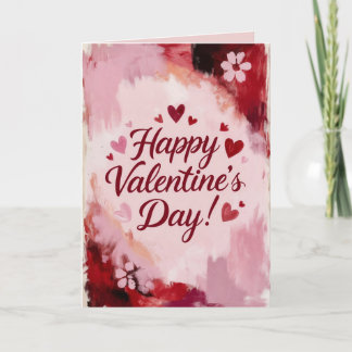 Happy Valentine's Day! Painted Brush Strokes Holiday Card