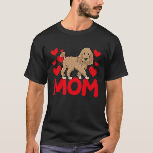 Happy Valentine's Day Poodle Mom Mothers Day Valen T-Shirt
