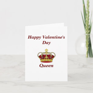 Happy Valentine's Day Queen Card