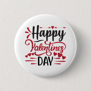 Happy valentine's day Quote 6 Cm Round Badge