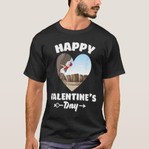 Happy Valentines Day Rock Climbing Sports Lover He T-Shirt