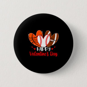 Happy Valentines Day Shirt Boys Basketball Basebal 6 Cm Round Badge