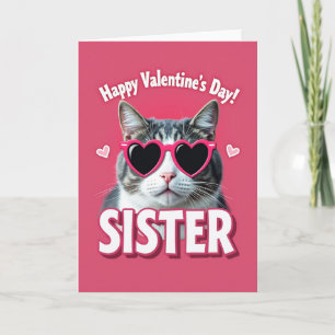 Happy Valentines Day Sister Cat Card