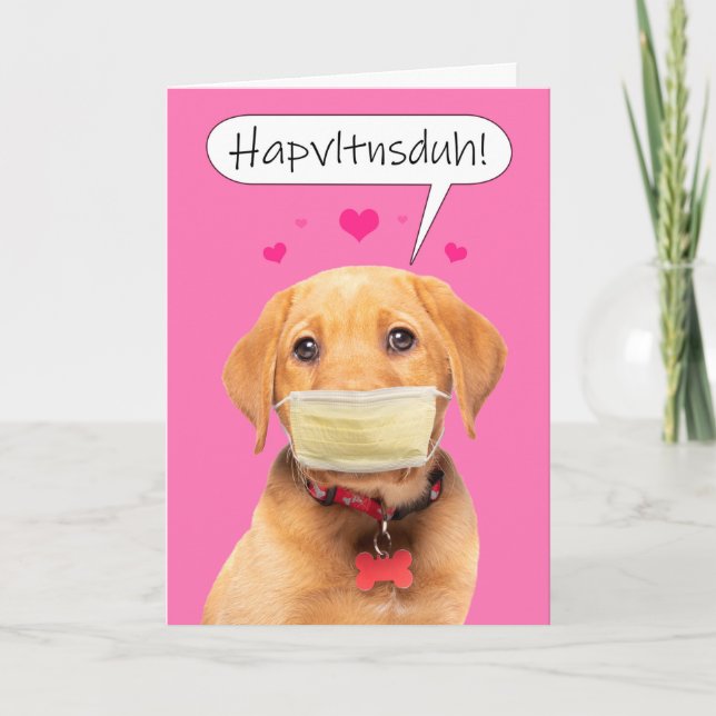 Happy Valentine's Day Talking Puppy in Face Mask Holiday Card (Front)