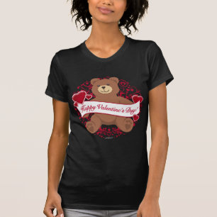 Happy Valentine's Day! Teddy Bear T-Shirt