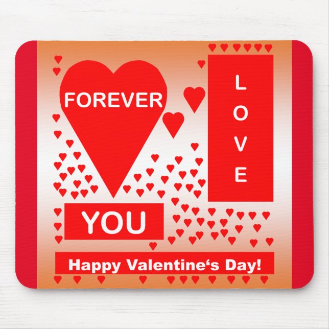 Happy Valentine's Day Text Forever Love Hearts Red Mouse Pad (Front)