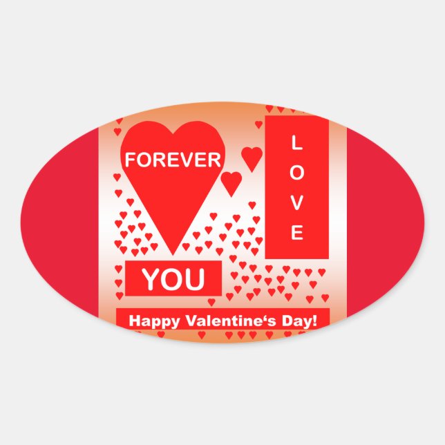 Happy Valentine's Day Text Forever Love Hearts Red Oval Sticker (Front)