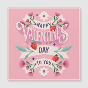 Happy Valentines Day to You