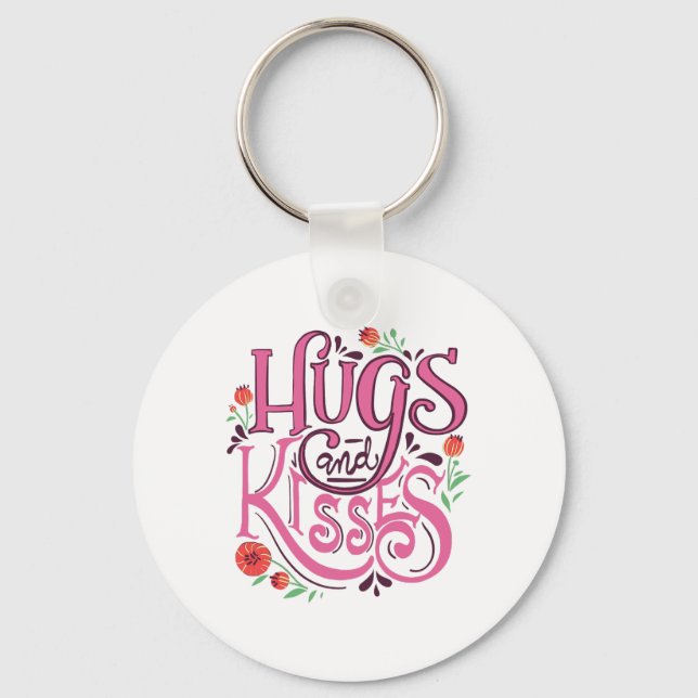 Happy Valentine's Day With Hugs And Kisses      Key Ring (Front)