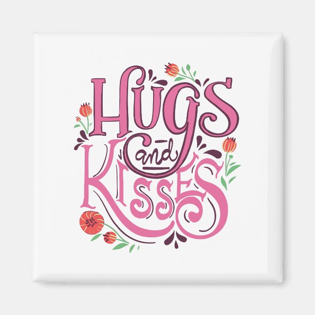 Happy Valentine's Day With Hugs And Kisses    Magnet (Front)