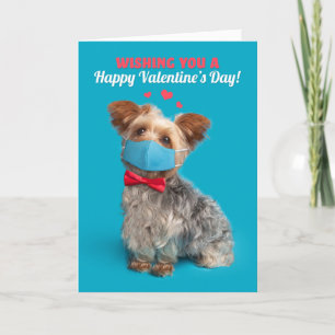 Happy Valentine's Day Yorkie in Covid Face Mask Holiday Card