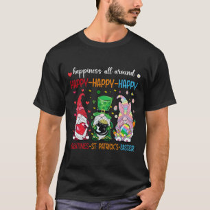 Happy Valentines St Patrick Day Easter Day Holiday T-Shirt