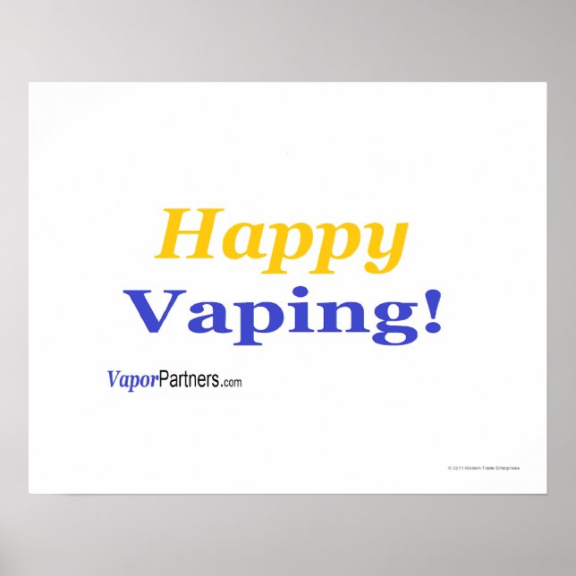 Happy Vaping Poster for that special occasion! (Front)