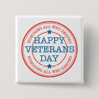 Happy Veterans Day Square Button