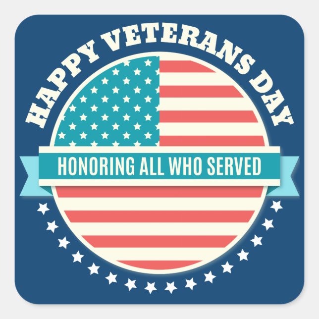 Happy Veterans Day USA flag dark blue background Square Sticker (Front)