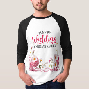 Happy wedding anniversary T-Shirt