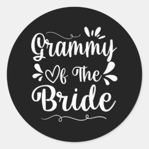 Happy Wedding Married Day Husband Wife Grammy Of T Classic Round Sticker