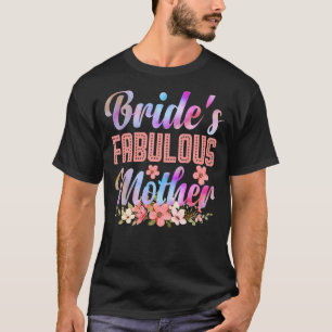 Happy Wedding Marry Bridal Party  Bride Fabulous M T-Shirt