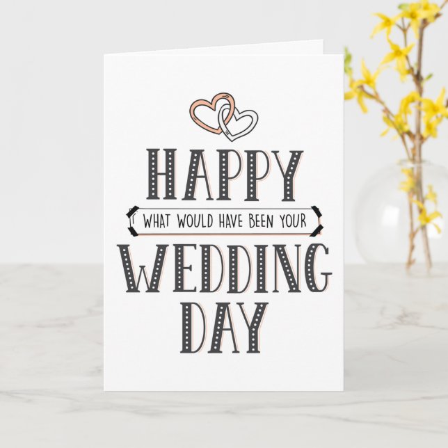 Happy What Would Have Been Wedding Day Card (Yellow Flower)