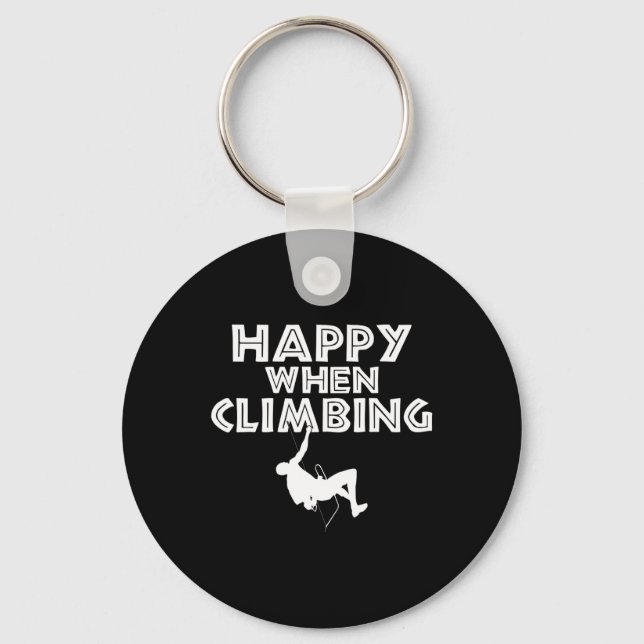 Happy When Climbing Tree Rock Climber  Key Ring (Front)