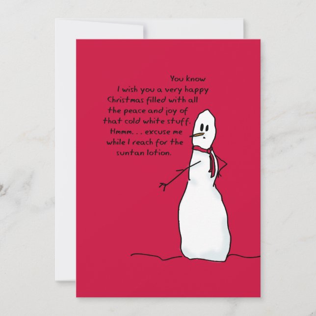 Happy White Christmas Card from Sarcastic Snowman (Front)