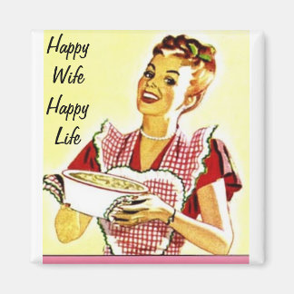 Happy Wife Happy Life Magnet