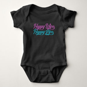 Happy Wife Happy Life Mother's Day   Bodysuit