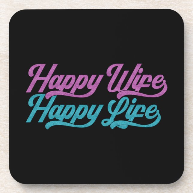 Happy Wife Happy Life Mother's Day | Coaster (Front)