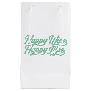 Happy Wife Happy Life Mother's Day   Gift Bag