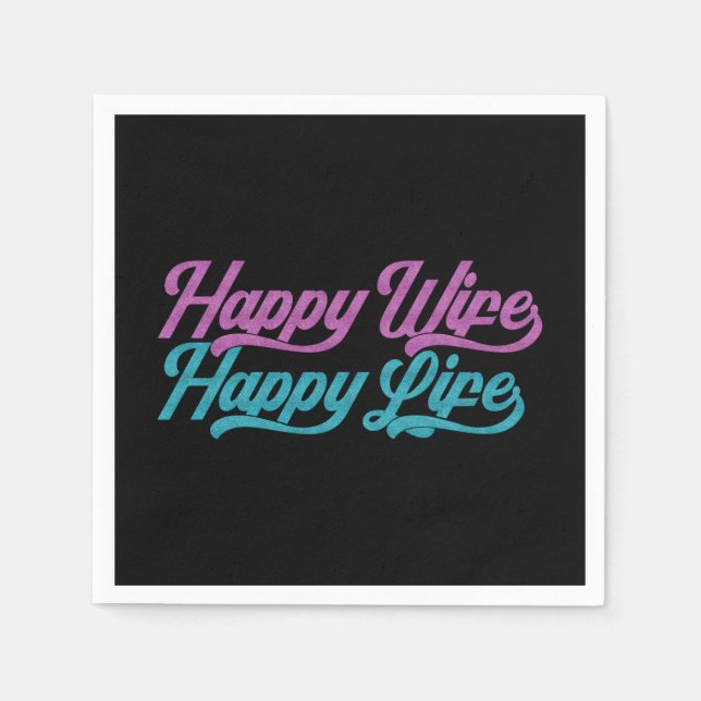 Happy Wife Happy Life Mother's Day | Paper Napkin (Front)