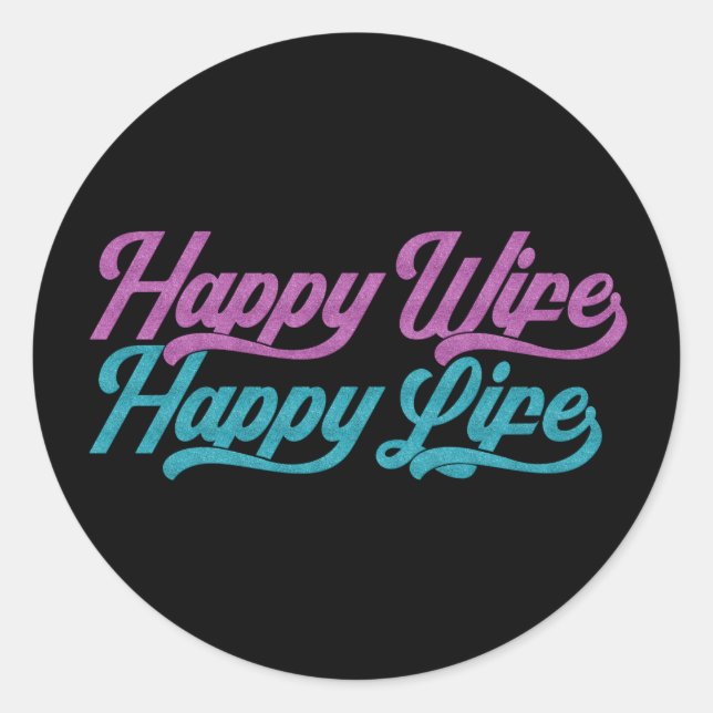 Happy Wife Happy Life Mother's Day | Sticker (Front)