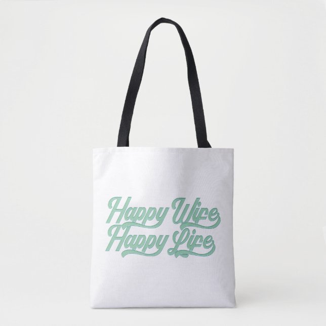 Happy Wife Happy Life Mother's Day | Tote Bag (Front)
