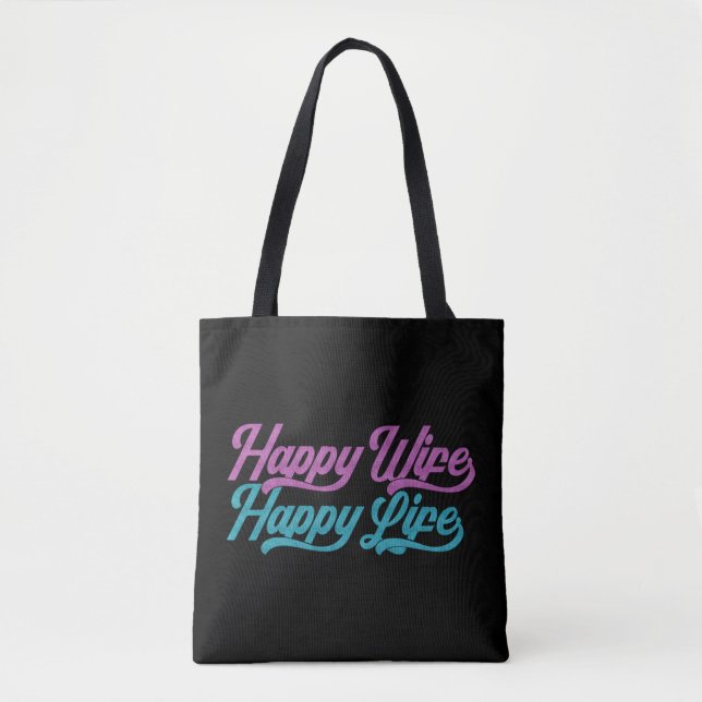 Happy Wife Happy Life Mother's Day | Tote Bag (Front)