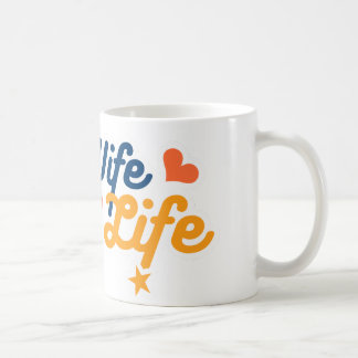 HAPPY WIFE, HAPPY LIFE Mug: Classic Coffee Mug
