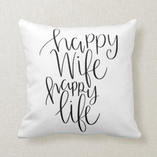 Happy wife happy life Pillow