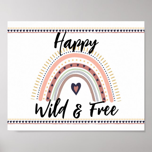 Happy Wild Free Boho Rainbow Modern Wall Art Print (Front)