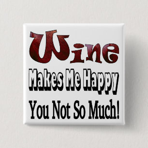 Happy Wine 15 Cm Square Badge
