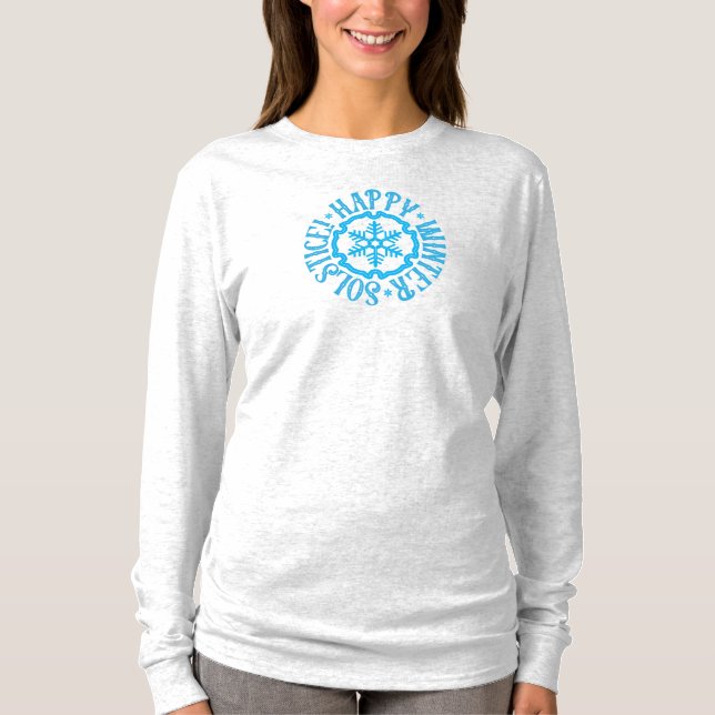 Happy Winter Solstice! T-Shirt (Front)