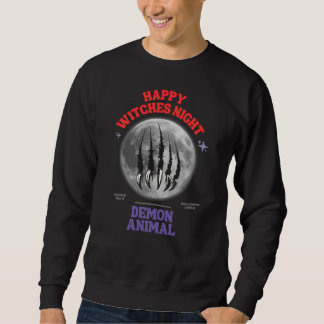 happy witches night demon animal sweatshirt