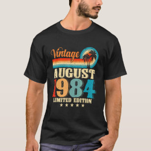 Happy With Family August 1984 38th Birthday Vintag T-Shirt