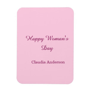 Happy woman's day pink mauve name stylish calligra magnet