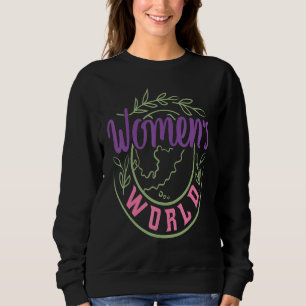 Happy Women's Day 8 March 2022 International Women Sweatshirt