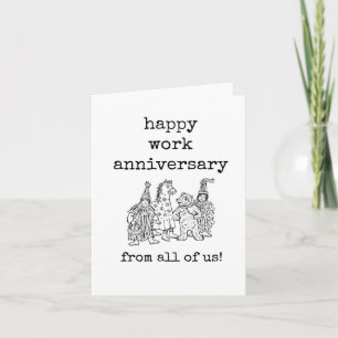 Happy Work Anniversary From All of Us Funny Card