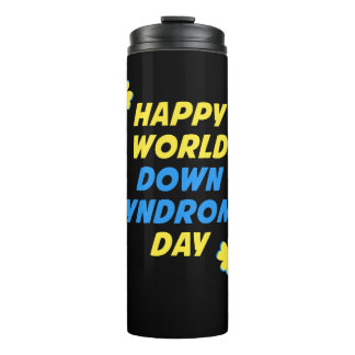 Happy World Down Syndrome Day 2024 Thermal Tumbler