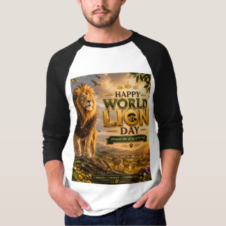 Happy World Lion Day | T-Shirt