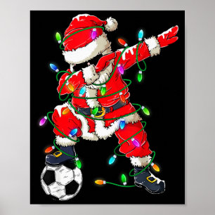 Happy Xmas Dabbing Santa Soccer Christmas Pajamas Poster