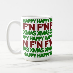 Happy Xmas humour Coffee Mug
