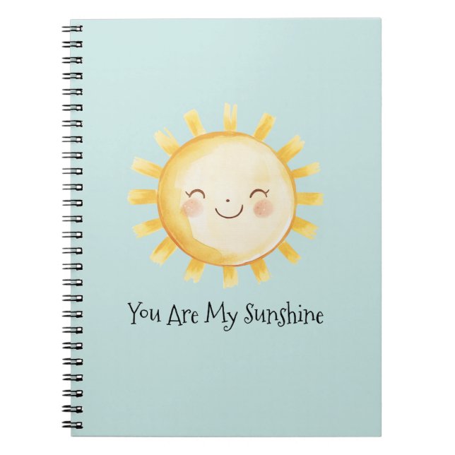 Happy You Are My Sunshine  Notebook (Front)