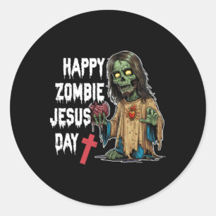 Happy Zombie Jesus Day Skeleton Horror Christ Hall Classic Round Sticker